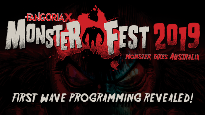 Fangoria X Monster Fest 2019 Monster Takes Australia First Wave Announcement Monster Fest 6930