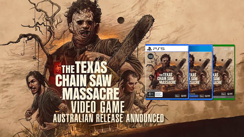 THE TEXAS CHAIN SAW MASSACRE Video Game Local Release Revealed 
